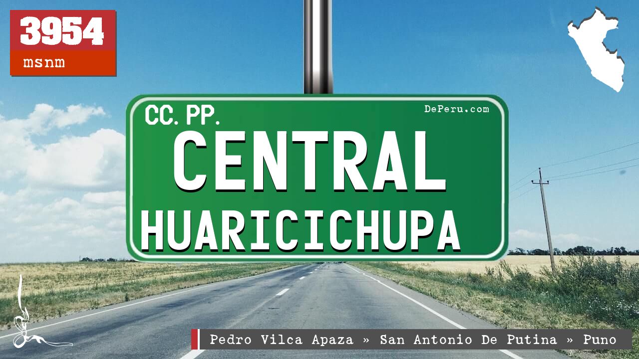 Central Huaricichupa