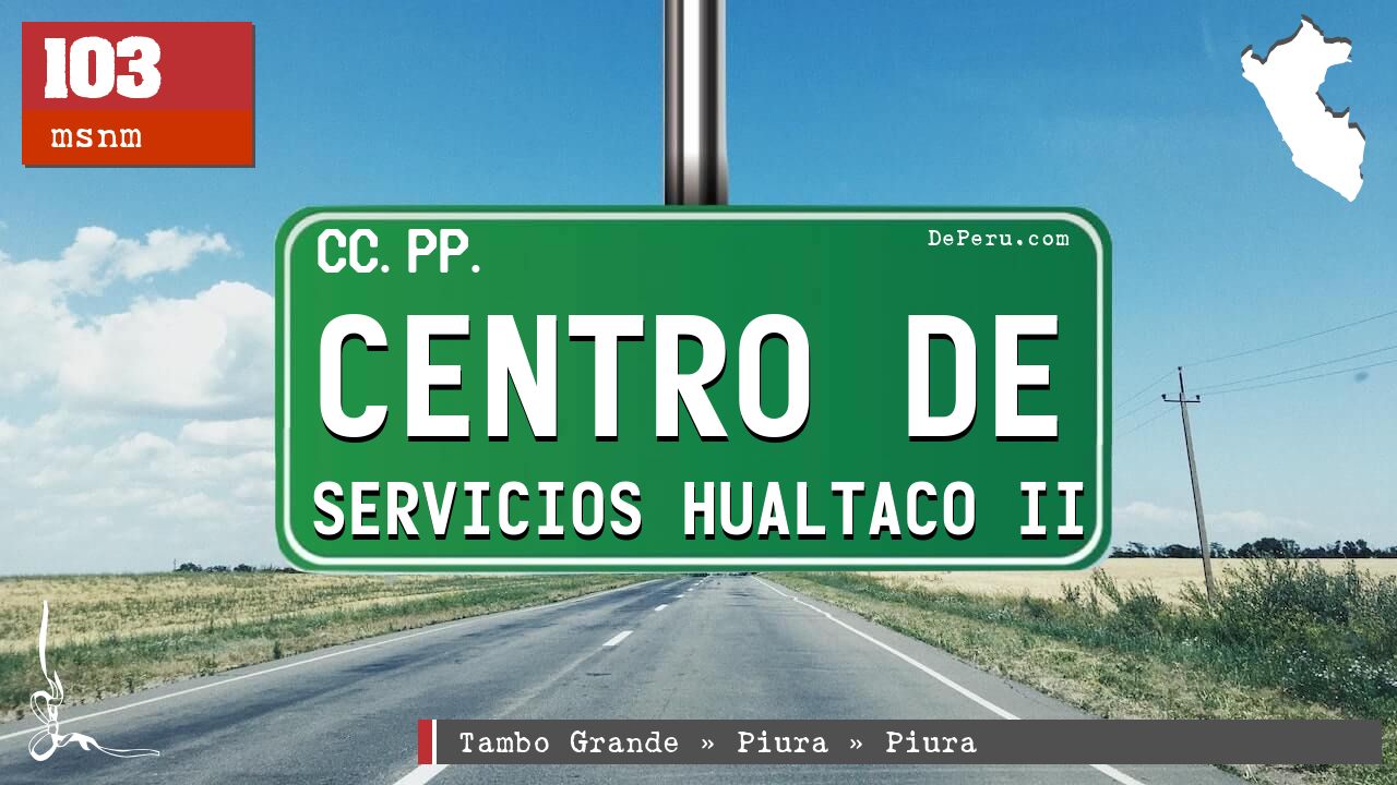 Centro de Servicios Hualtaco II
