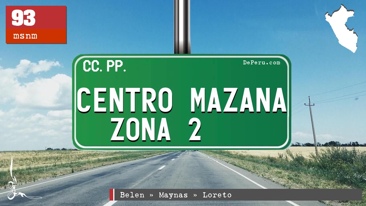 Centro Mazana Zona 2