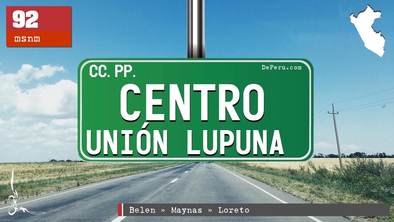 Centro Unión Lupuna