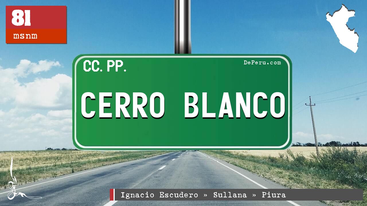 CERRO BLANCO