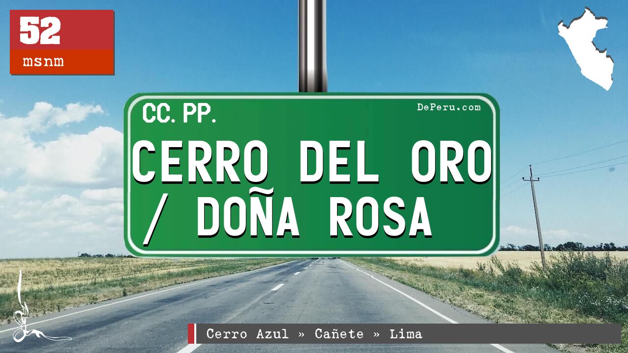 Cerro del Oro / Doa Rosa