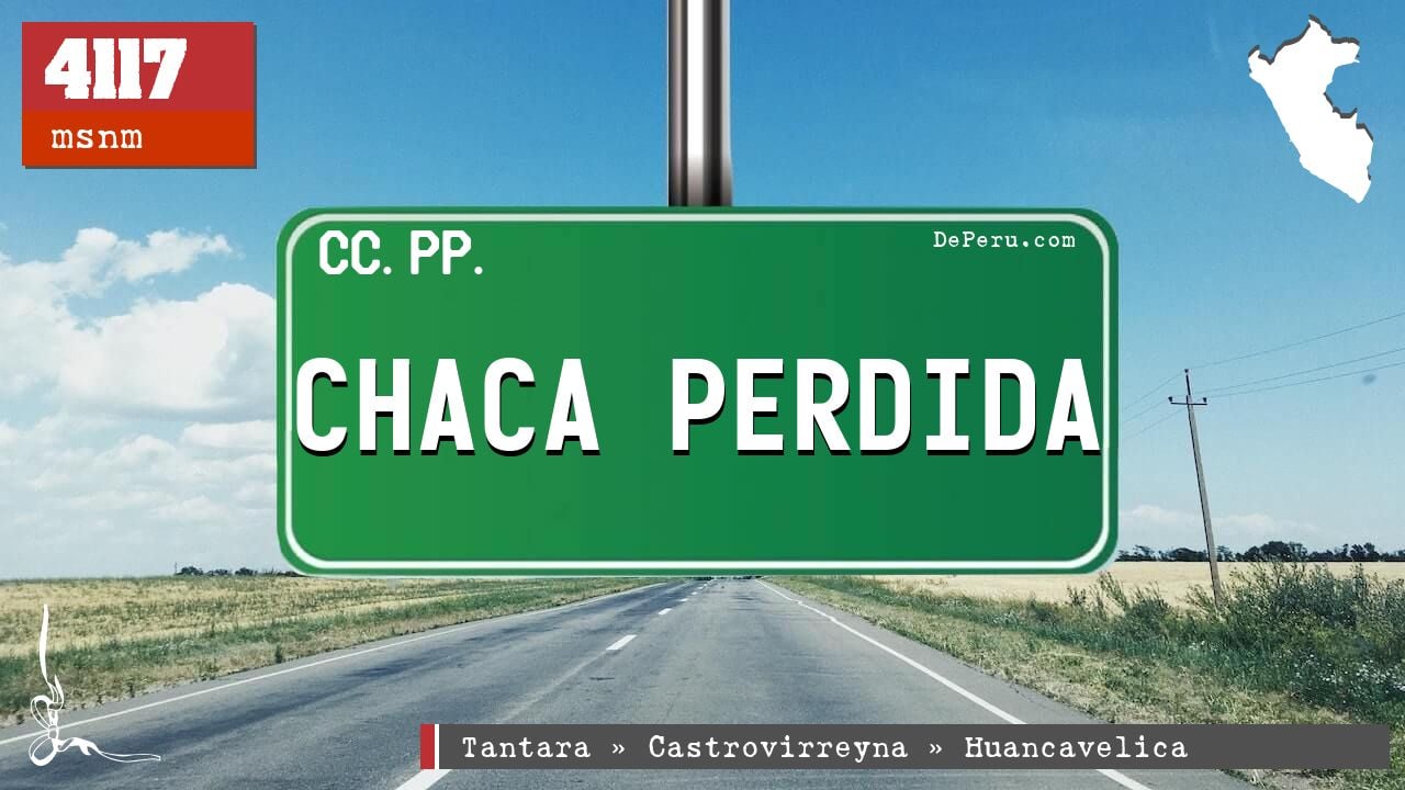 CHACA PERDIDA