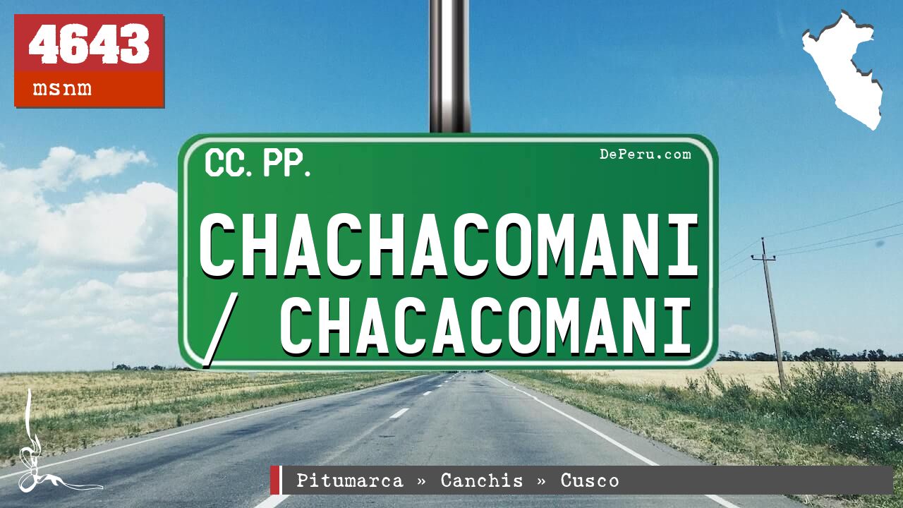 Chachacomani / Chacacomani