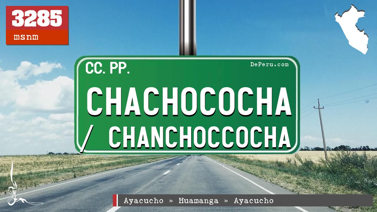 Chachococha / Chanchoccocha