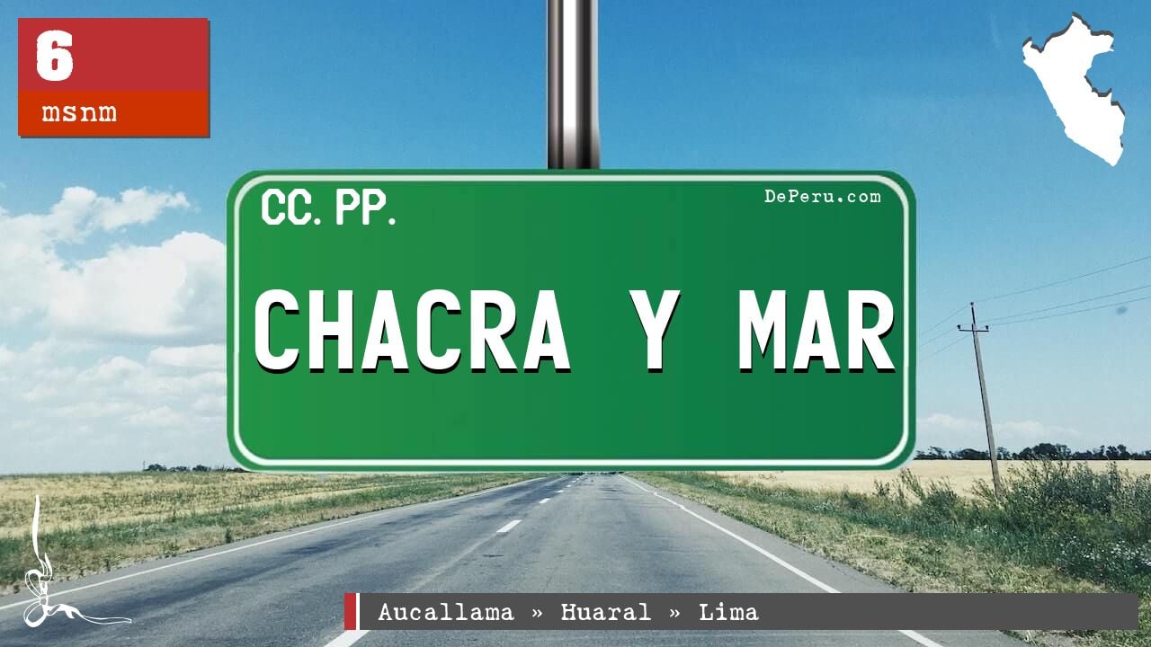 Chacra y Mar