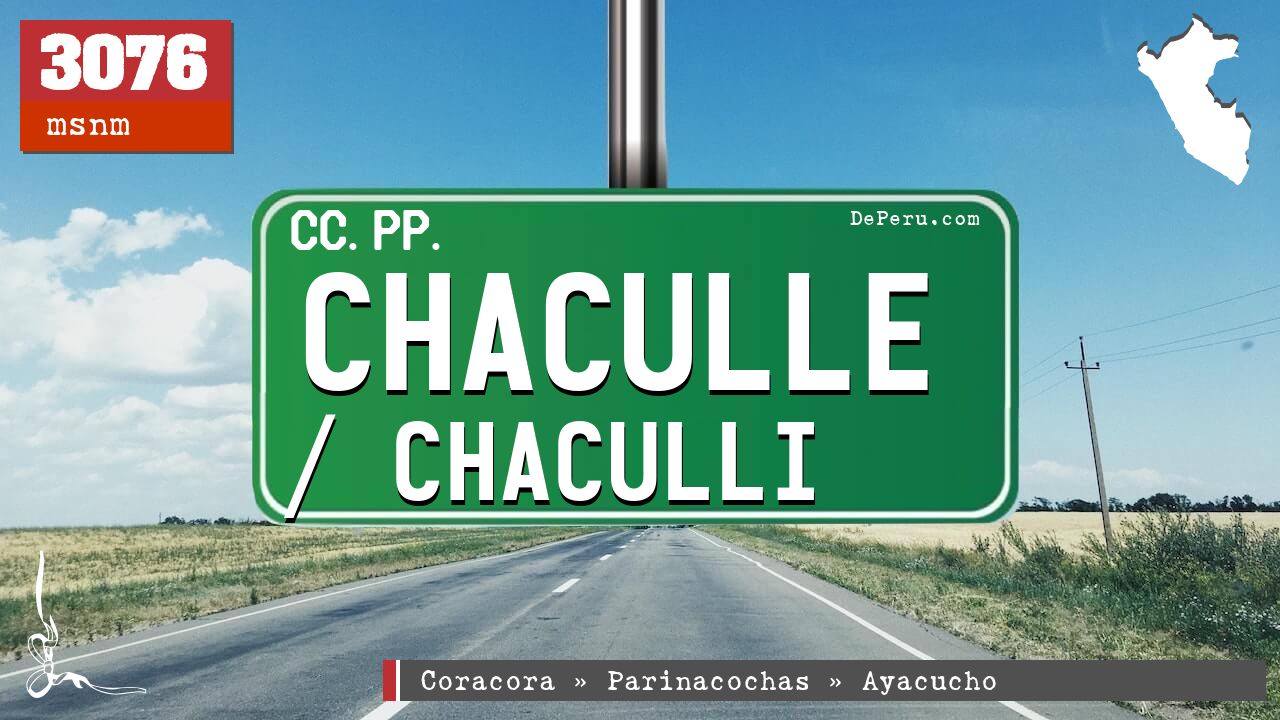 Chaculle / Chaculli