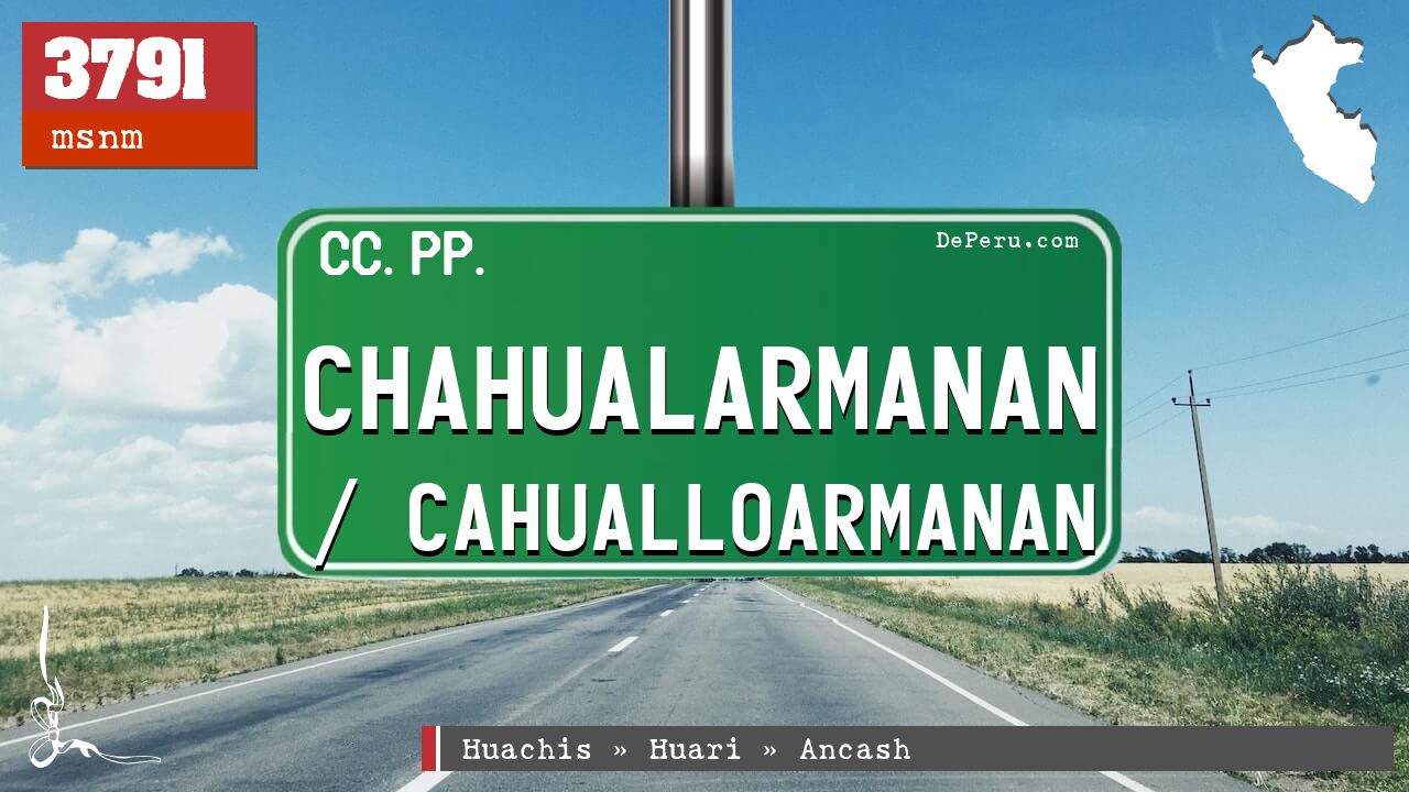 Chahualarmanan / Cahualloarmanan