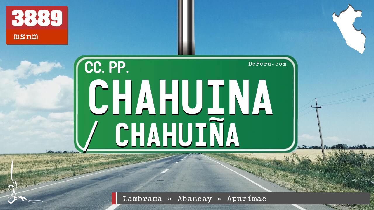 Chahuina / Chahuia