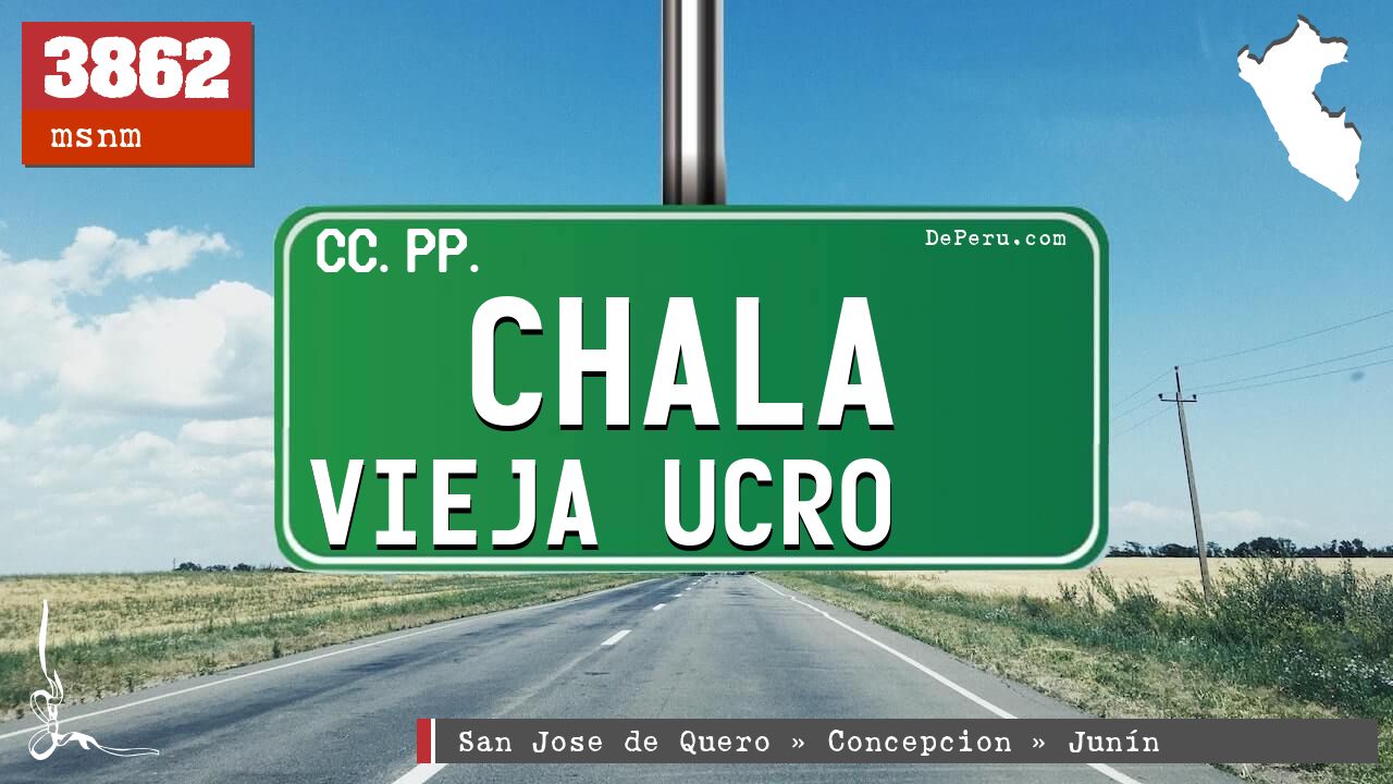 Chala Vieja Ucro