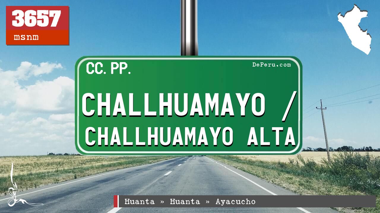Challhuamayo / Challhuamayo Alta