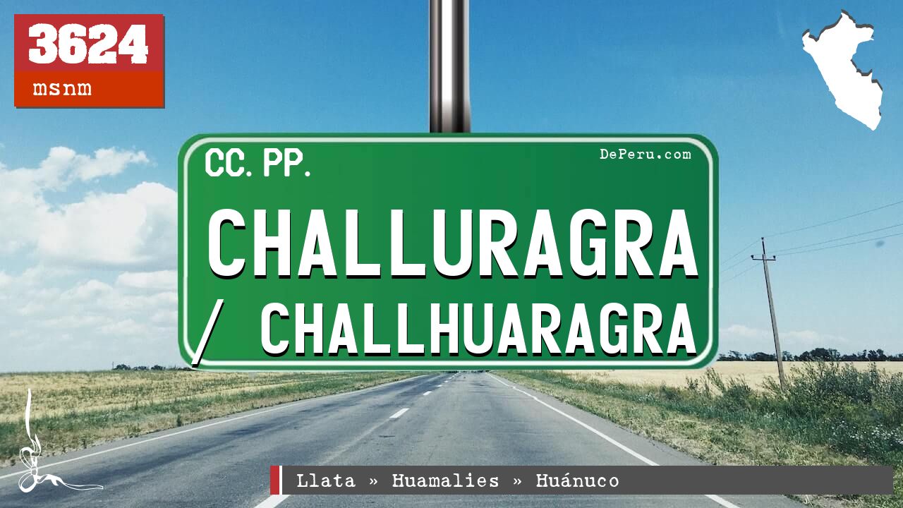Challuragra / Challhuaragra