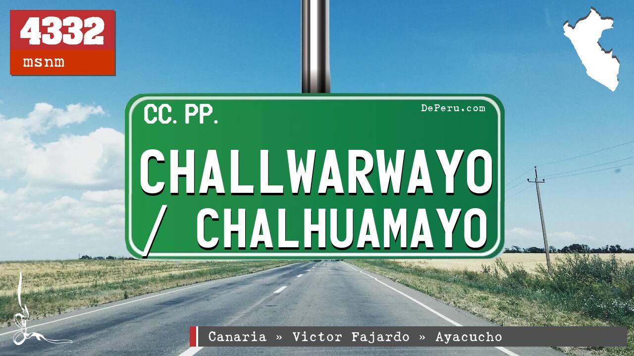 Challwarwayo / Chalhuamayo
