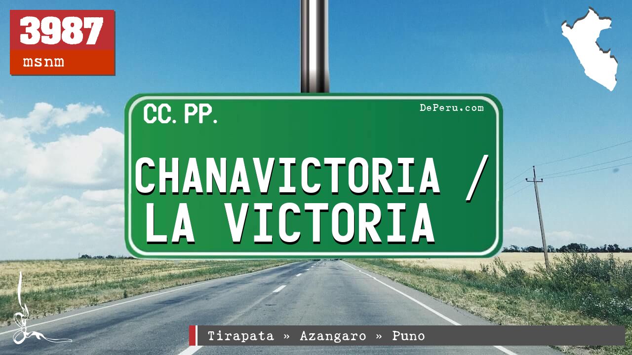 Chanavictoria / La Victoria