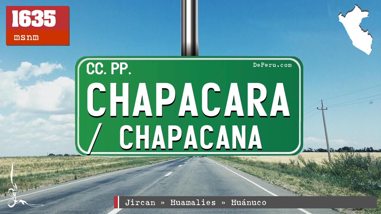 Chapacara / Chapacana