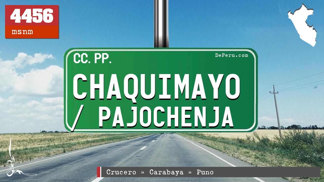 Chaquimayo / Pajochenja
