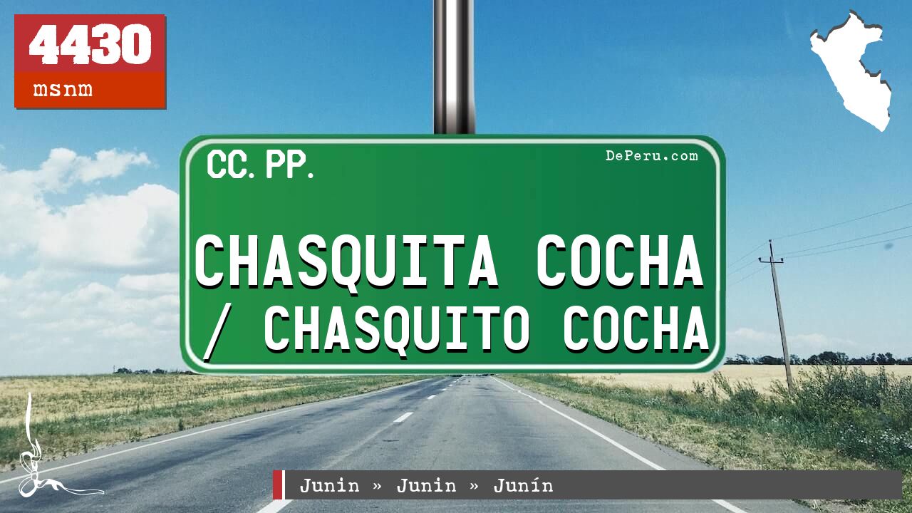 Chasquita Cocha / Chasquito Cocha