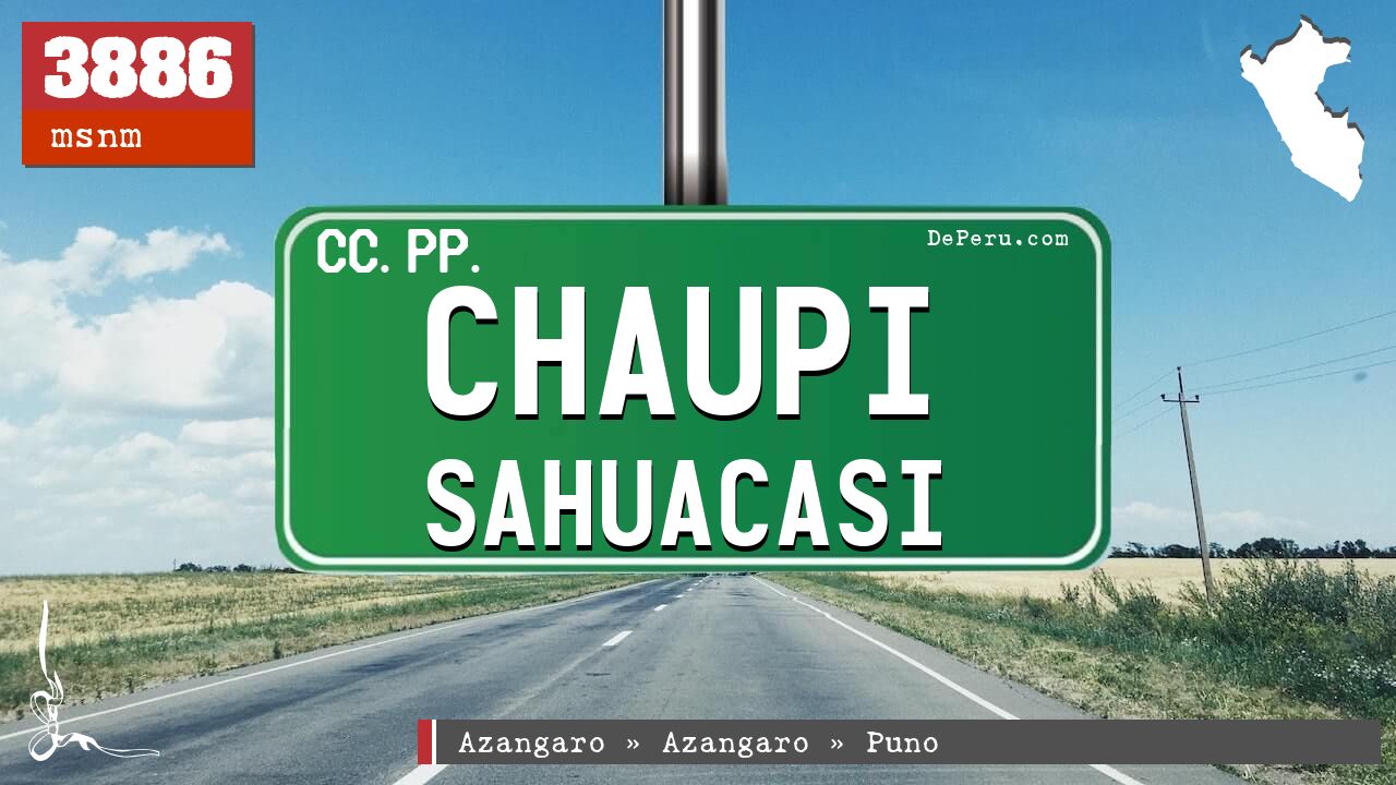 Chaupi Sahuacasi