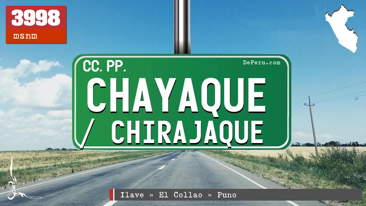 Chayaque / Chirajaque