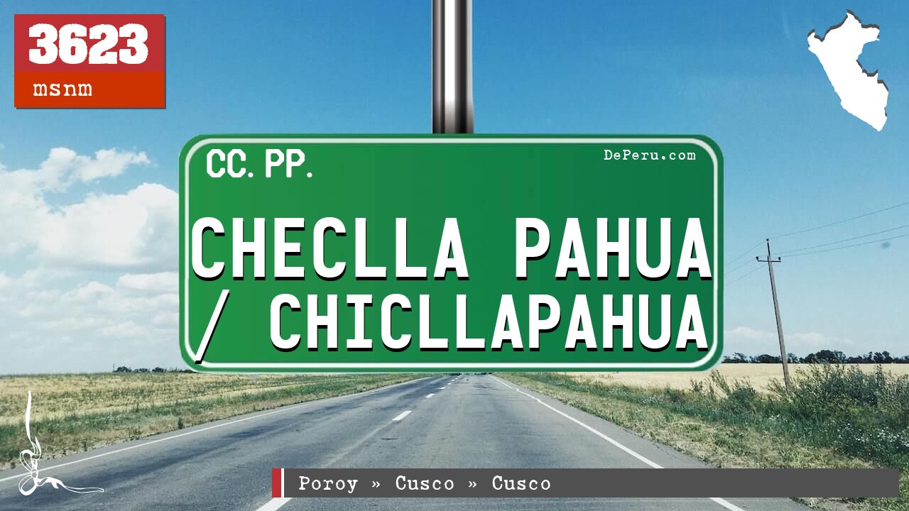 CHECLLA PAHUA