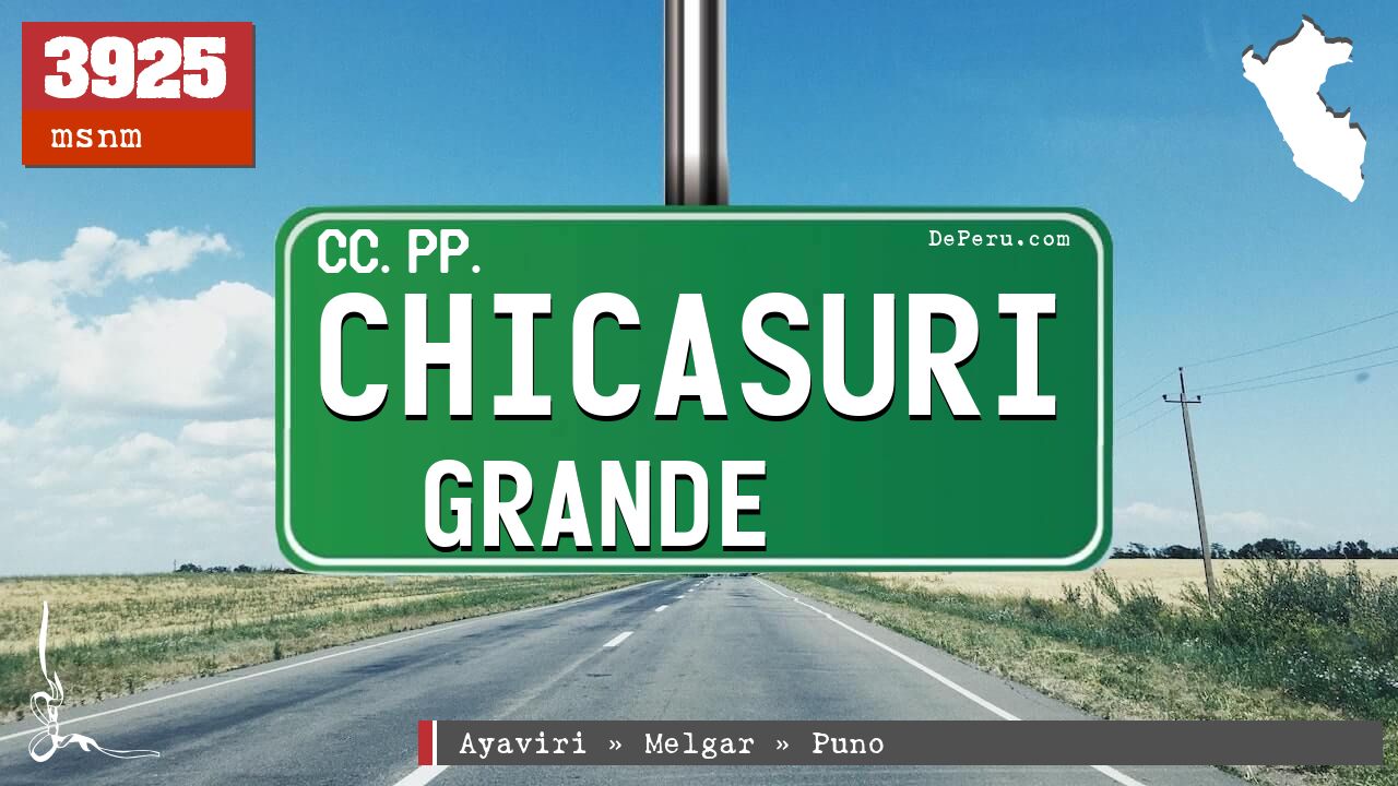 Chicasuri Grande