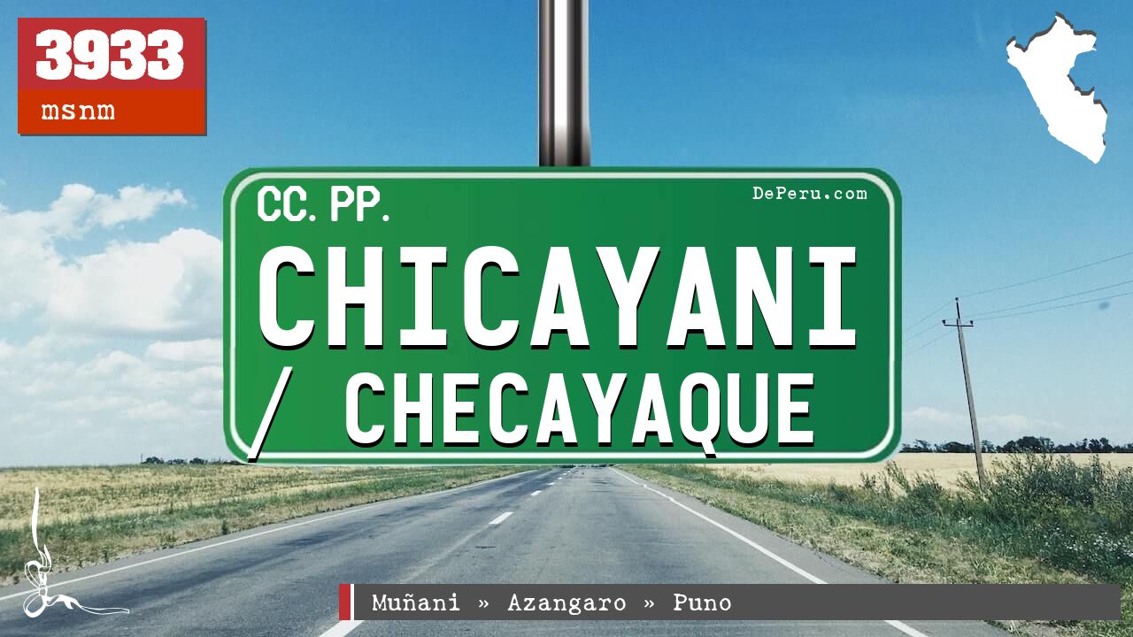 Chicayani / Checayaque