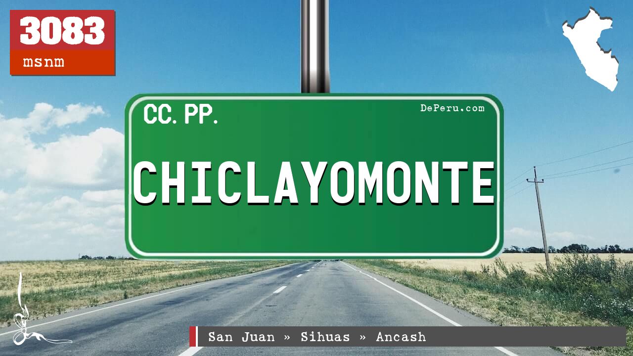 CHICLAYOMONTE