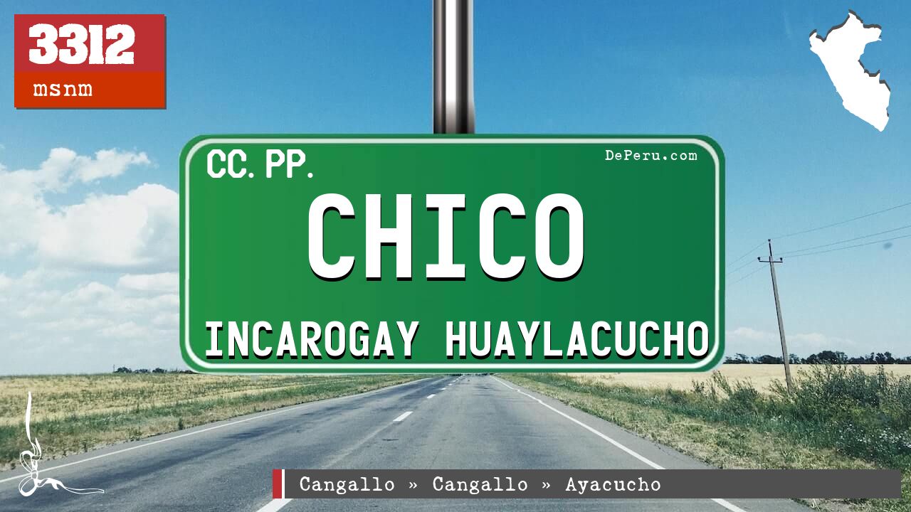 Chico Incarogay Huaylacucho
