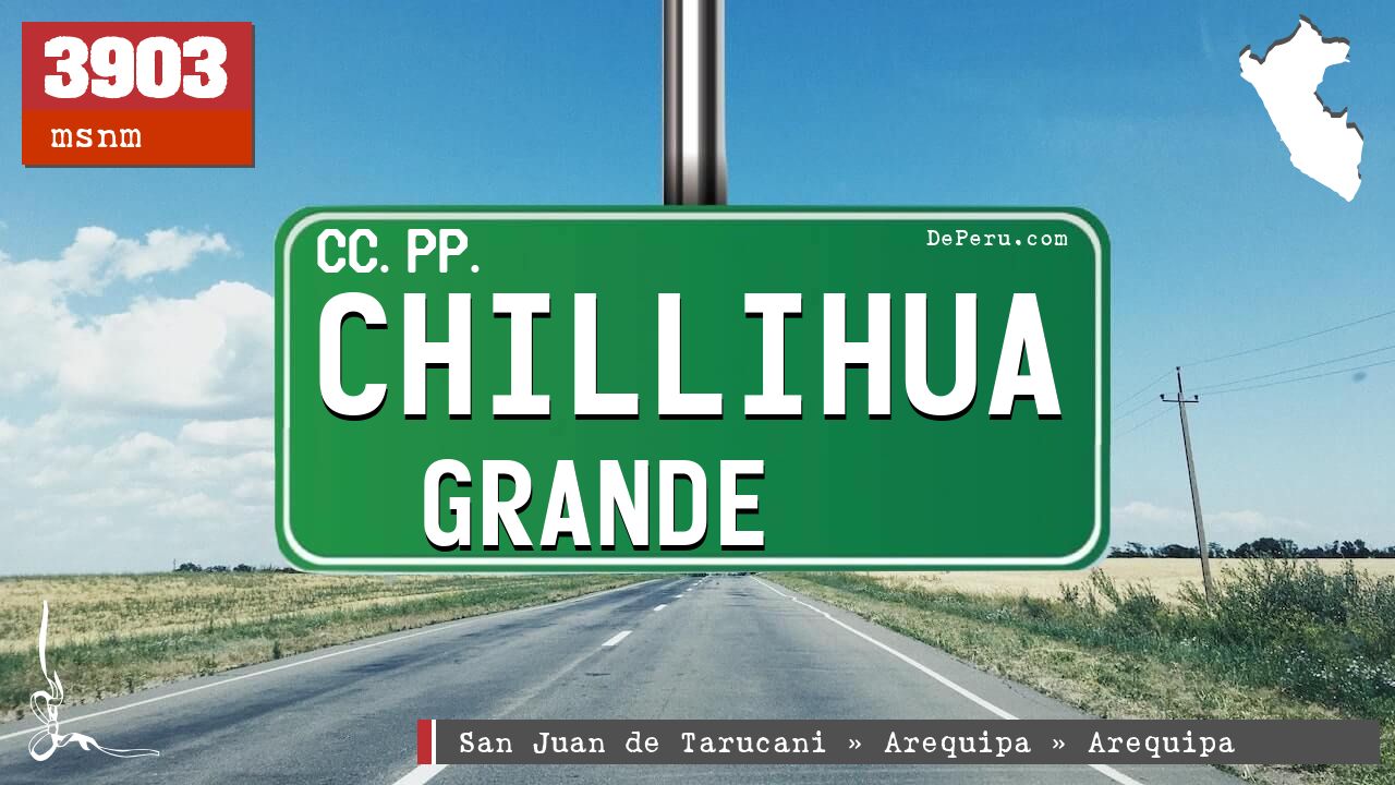 Chillihua Grande