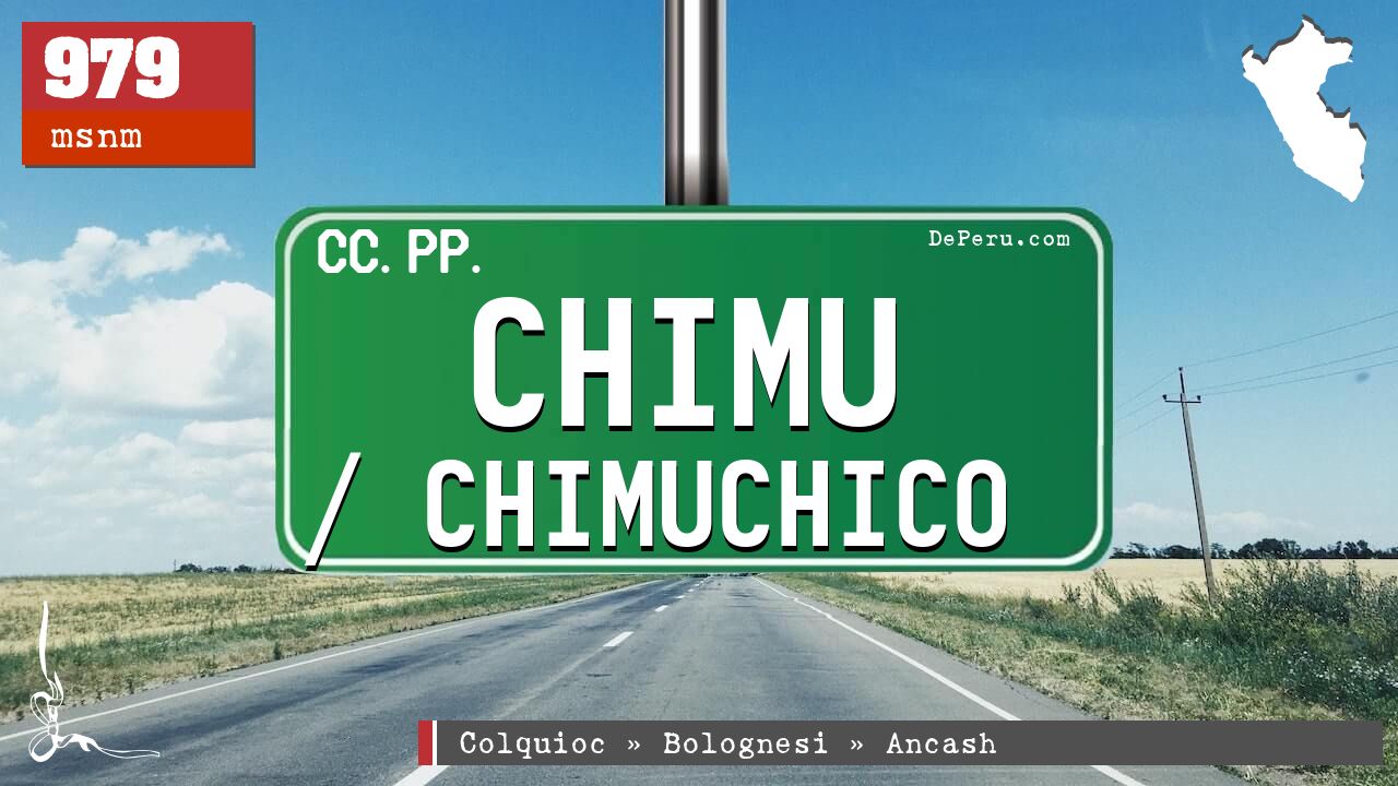 Chimu / Chimuchico