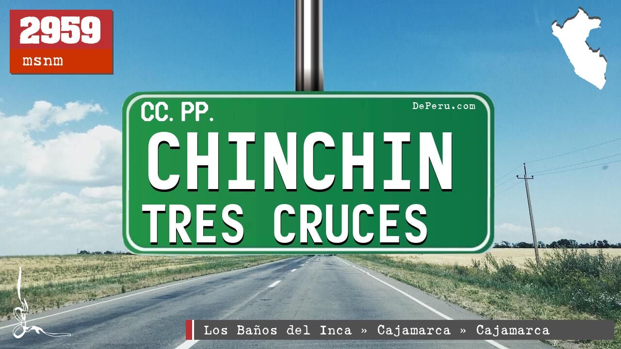 Chinchin Tres Cruces