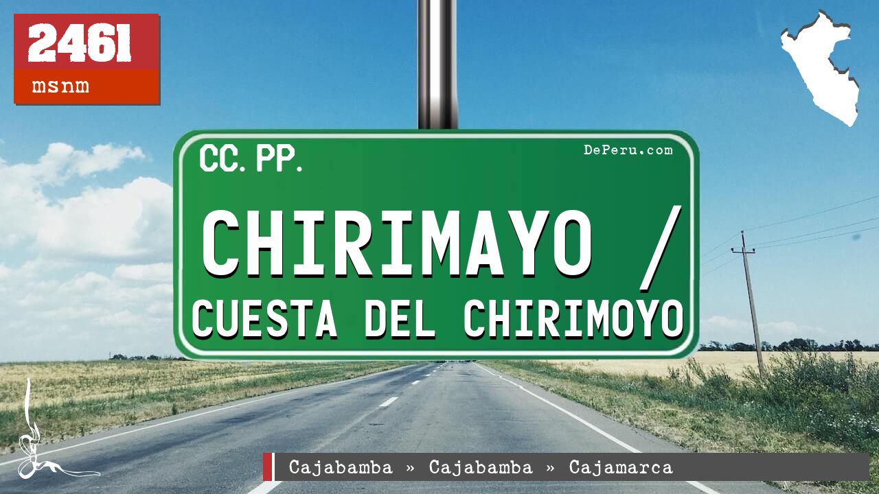 Chirimayo / Cuesta del Chirimoyo