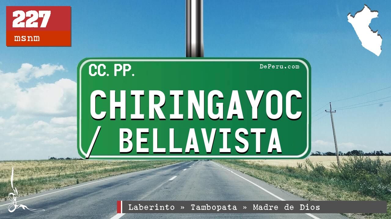 Chiringayoc / Bellavista