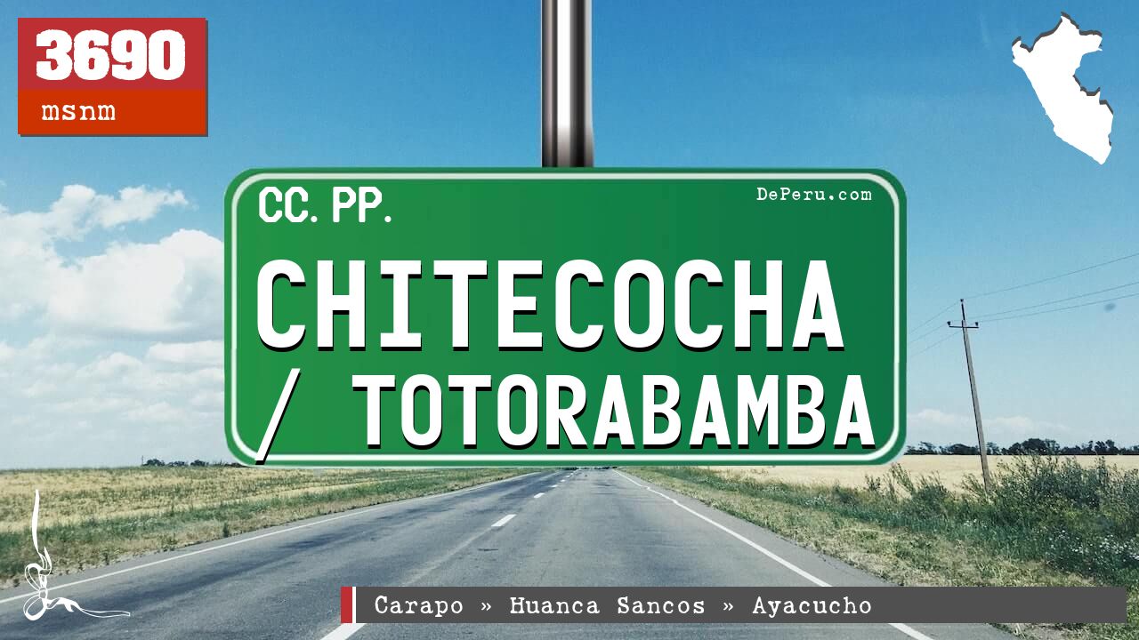 Chitecocha / Totorabamba