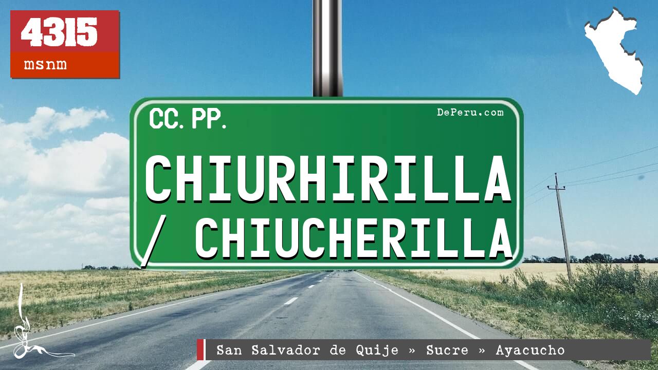 Chiurhirilla / Chiucherilla