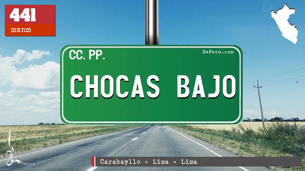 Chocas Bajo