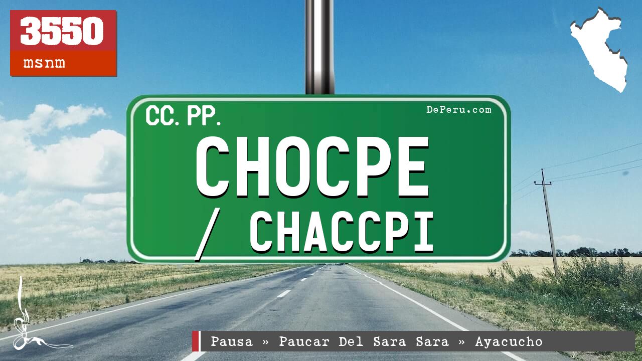Chocpe / Chaccpi