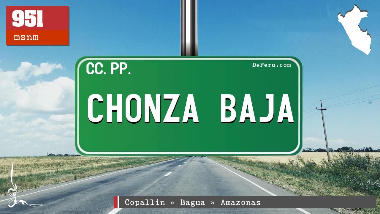 Chonza Baja