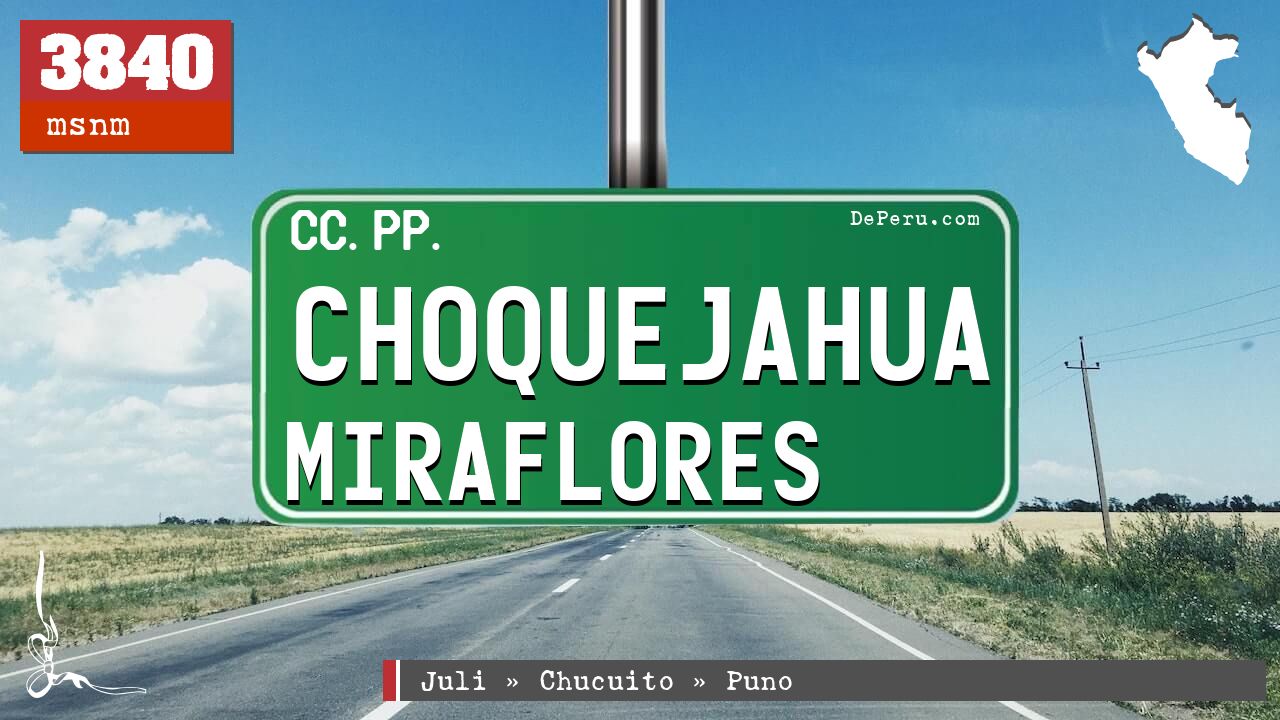 Choquejahua Miraflores