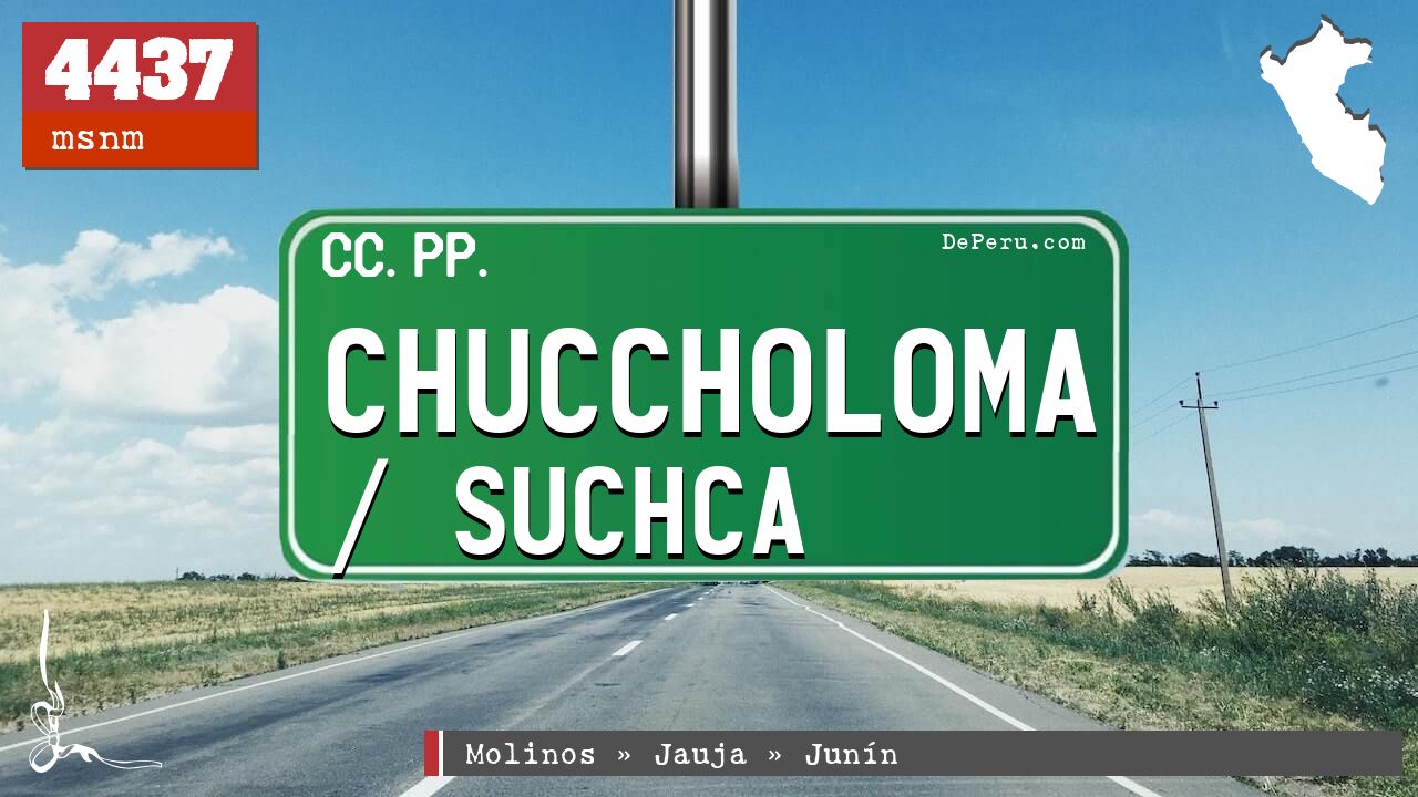 Chuccholoma / Suchca