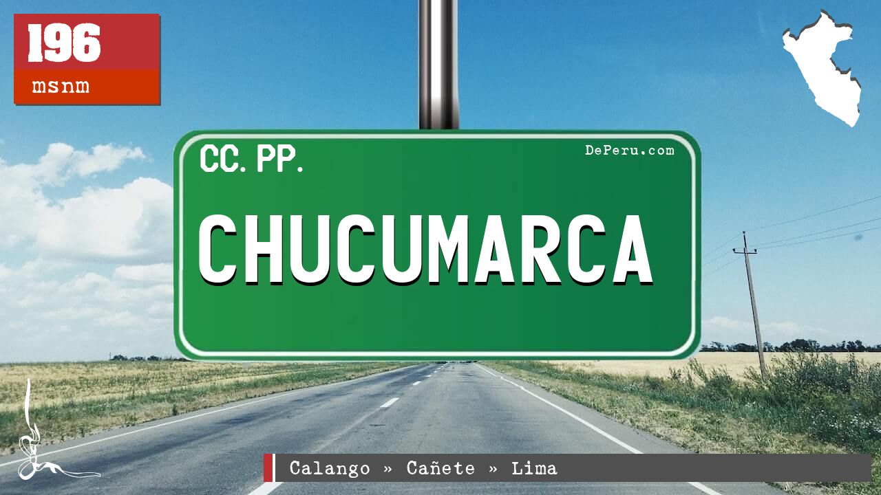 CHUCUMARCA