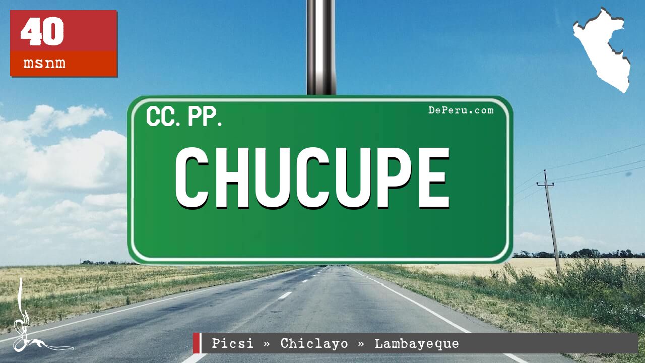 Chucupe