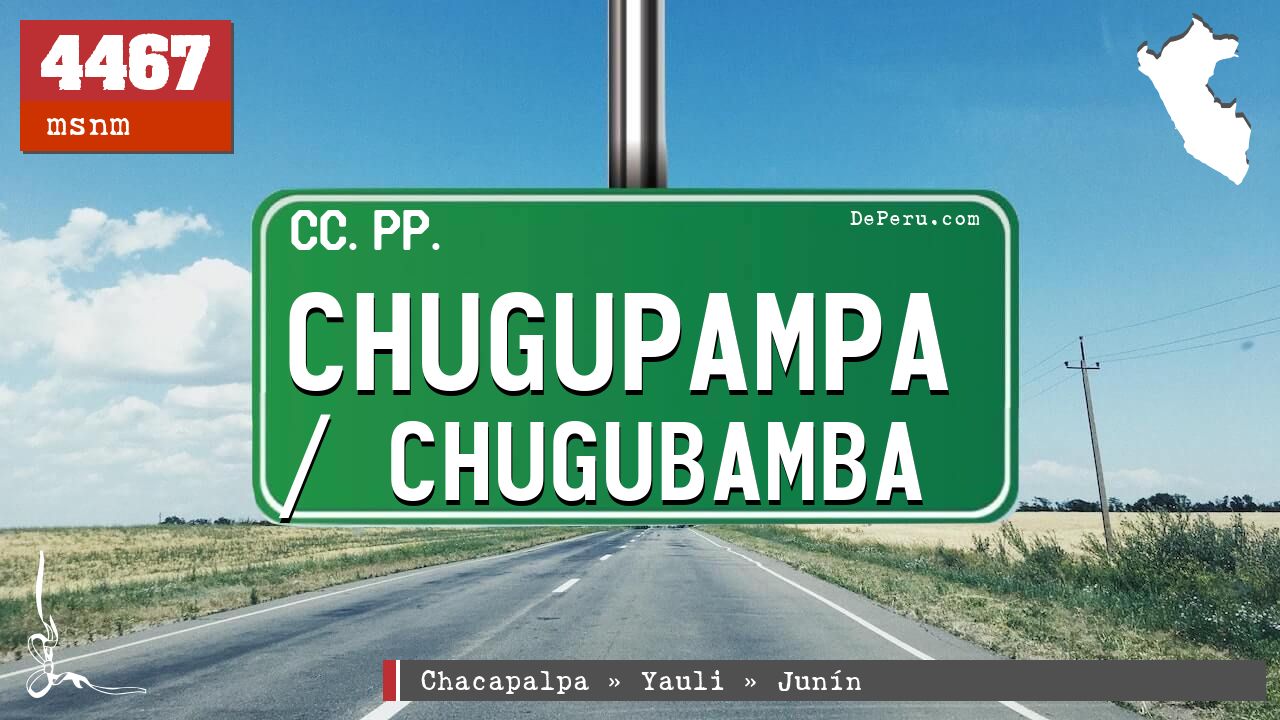 Chugupampa / Chugubamba