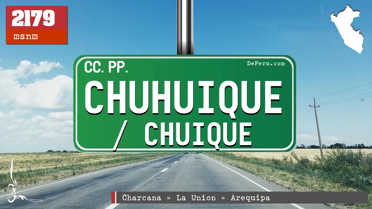 Chuhuique / Chuique