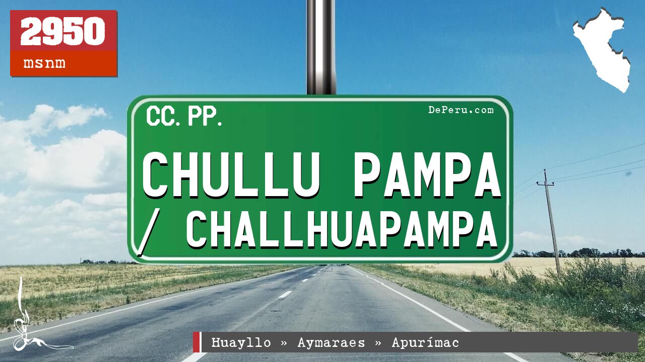 Chullu Pampa / Challhuapampa
