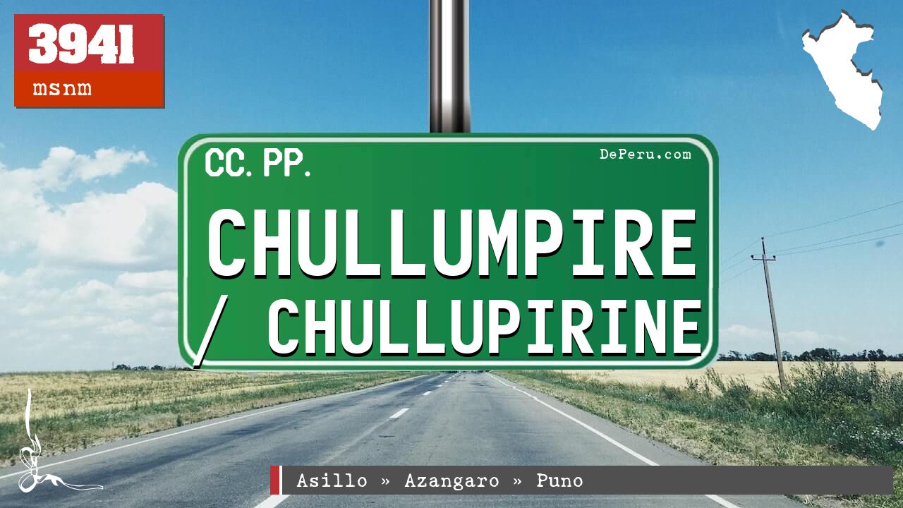 Chullumpire / Chullupirine
