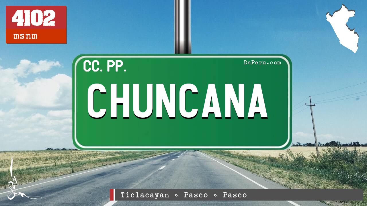 CHUNCANA