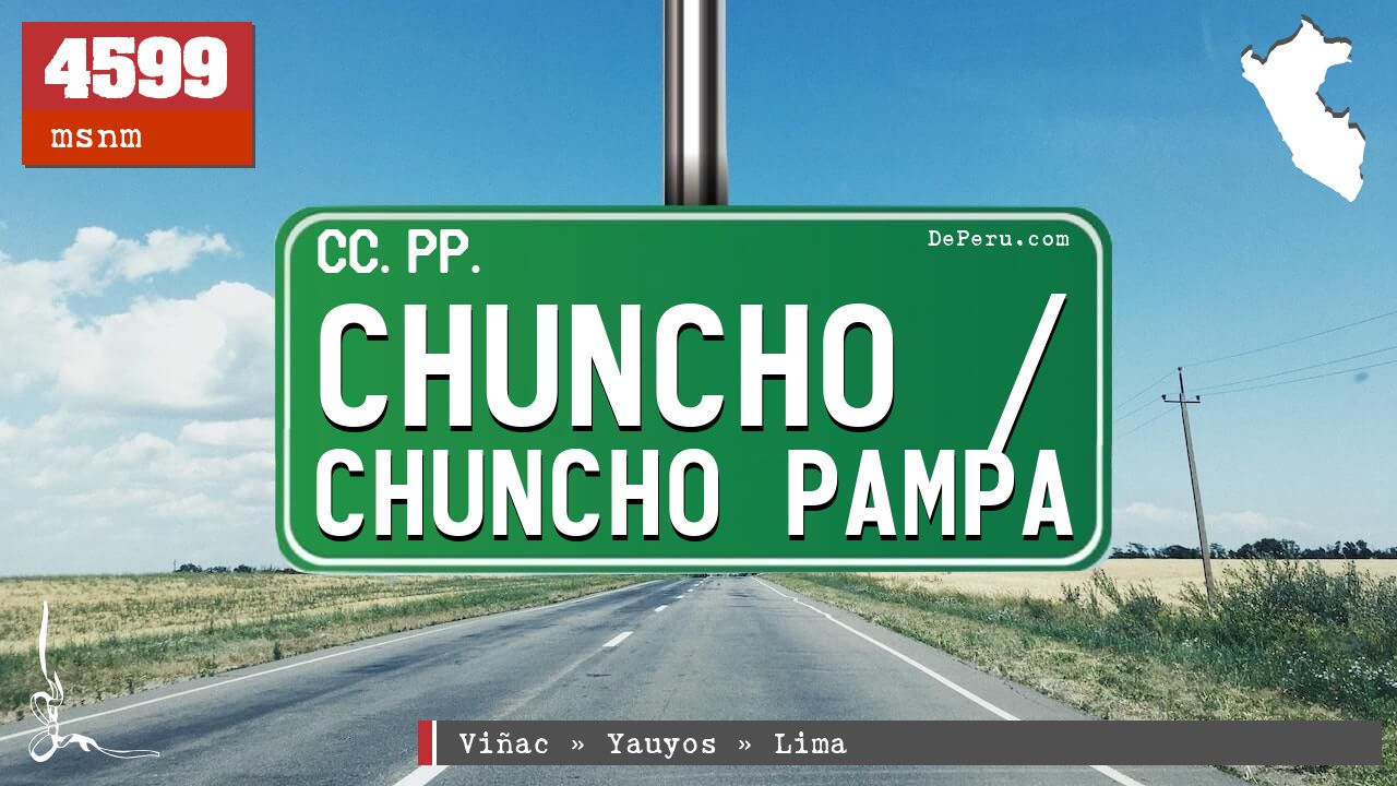 Chuncho / Chuncho Pampa