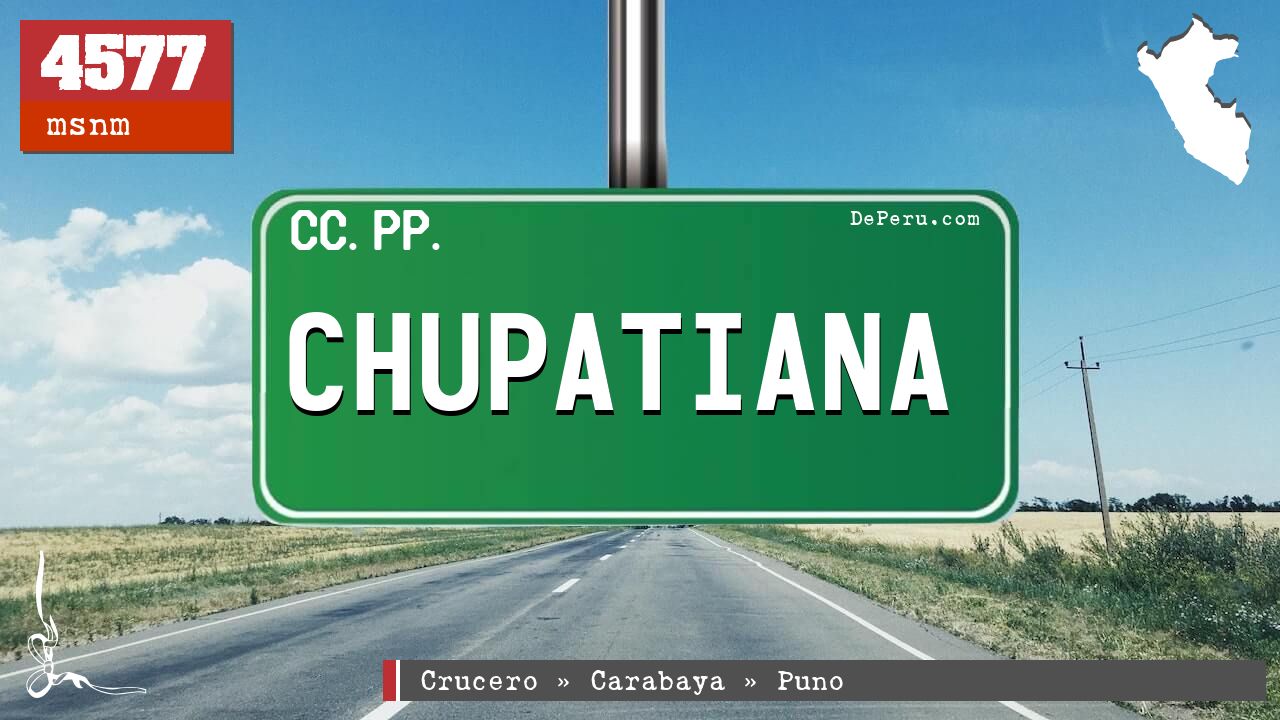 CHUPATIANA