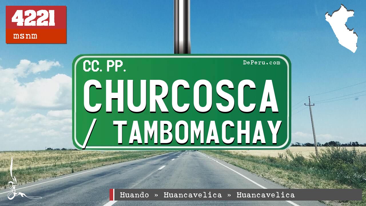 Churcosca / Tambomachay